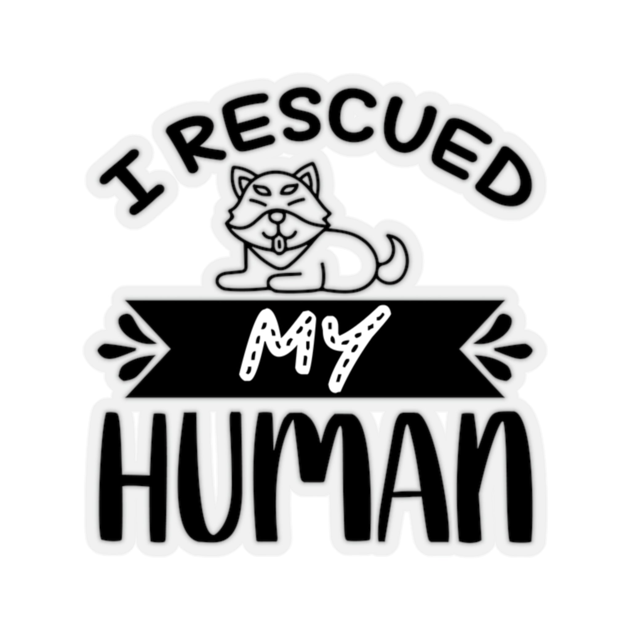 Dog and paw-print sticker reading I rescued my human